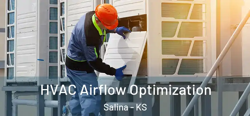  HVAC Airflow Optimization Salina - KS